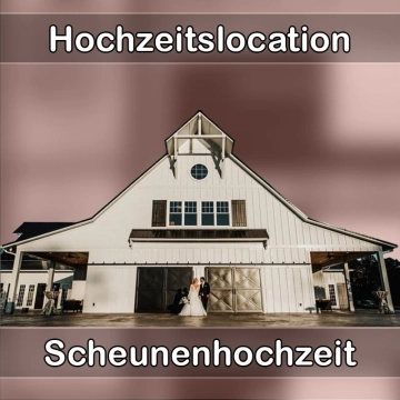 Location - Hochzeitslocation Scheune in Hütschenhausen