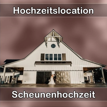 Location - Hochzeitslocation Scheune in Hüttenberg
