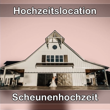 Location - Hochzeitslocation Scheune in Igersheim