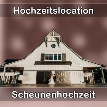Location - Hochzeitslocation Scheune in Ihrlerstein