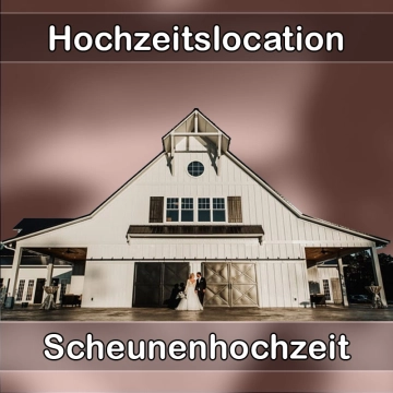 Location - Hochzeitslocation Scheune in Ingersheim