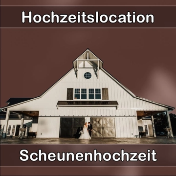 Location - Hochzeitslocation Scheune in Inzell