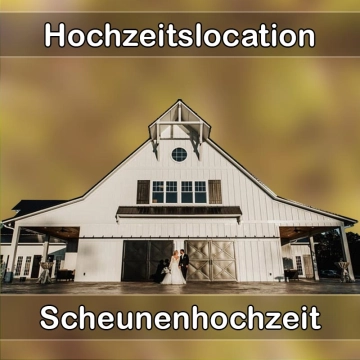 Location - Hochzeitslocation Scheune in Jandelsbrunn