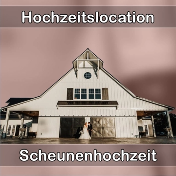 Location - Hochzeitslocation Scheune in Jessen (Elster)