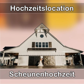 Location - Hochzeitslocation Scheune in Jestetten