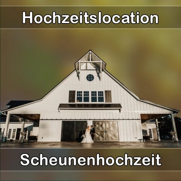 Location - Hochzeitslocation Scheune in Jettingen-Scheppach