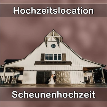 Location - Hochzeitslocation Scheune in Kammerstein