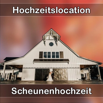 Location - Hochzeitslocation Scheune in Kappelrodeck
