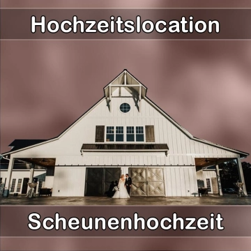 Location - Hochzeitslocation Scheune in Karlshuld