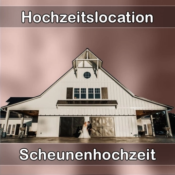 Location - Hochzeitslocation Scheune in Kastellaun