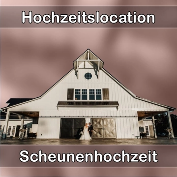 Location - Hochzeitslocation Scheune in Kipfenberg