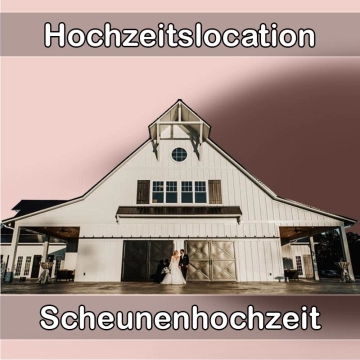 Location - Hochzeitslocation Scheune in Kirchberg an der Jagst