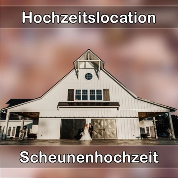 Location - Hochzeitslocation Scheune in Kirchberg an der Murr