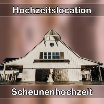 Location - Hochzeitslocation Scheune in Kirchheim bei München