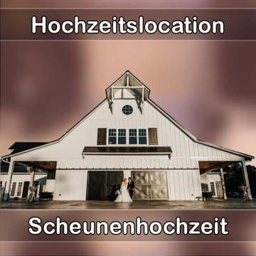 Location - Hochzeitslocation Scheune in Kirchseeon