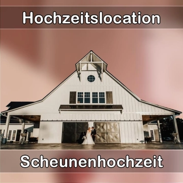 Location - Hochzeitslocation Scheune in Kleinmachnow