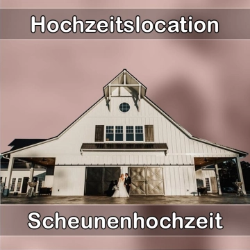 Location - Hochzeitslocation Scheune in Koblenz