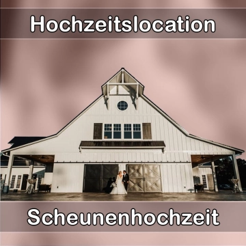 Location - Hochzeitslocation Scheune in Kottmar