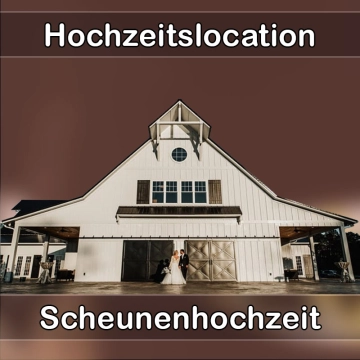 Location - Hochzeitslocation Scheune in Kreuzwertheim