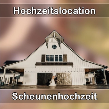 Location - Hochzeitslocation Scheune in Kupferzell