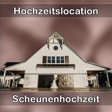Location - Hochzeitslocation Scheune in Lambsheim