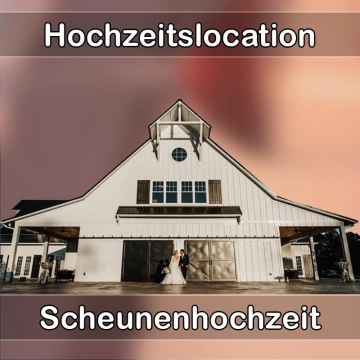 Location - Hochzeitslocation Scheune in Landau in der Pfalz