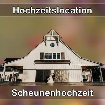 Location - Hochzeitslocation Scheune in Laubach
