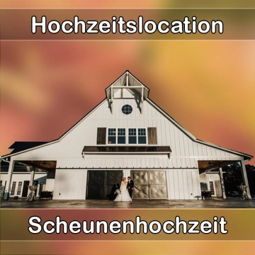 Location - Hochzeitslocation Scheune in Lauchheim