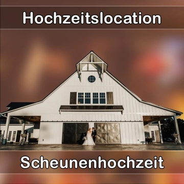 Location - Hochzeitslocation Scheune in Leichlingen (Rheinland)