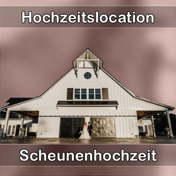 Location - Hochzeitslocation Scheune in Leinach