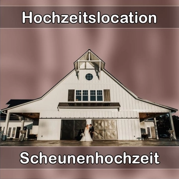 Location - Hochzeitslocation Scheune in Leinatal