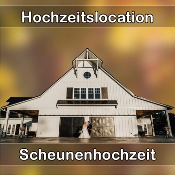 Location - Hochzeitslocation Scheune in Lengenfeld (Vogtland)