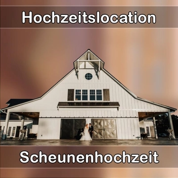 Location - Hochzeitslocation Scheune in Leun
