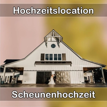 Location - Hochzeitslocation Scheune in Leuna
