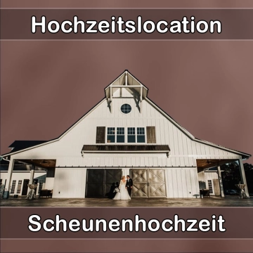 Location - Hochzeitslocation Scheune in Lich