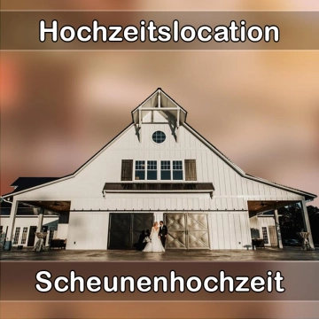 Location - Hochzeitslocation Scheune in Lichtenstein (Württemberg)