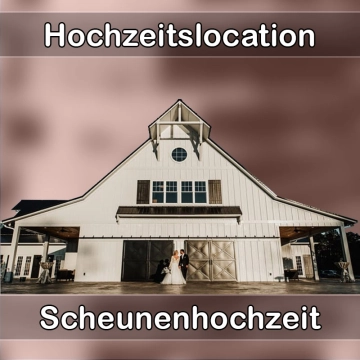 Location - Hochzeitslocation Scheune in Limbach-Oberfrohna