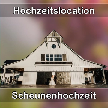 Location - Hochzeitslocation Scheune in Limburgerhof