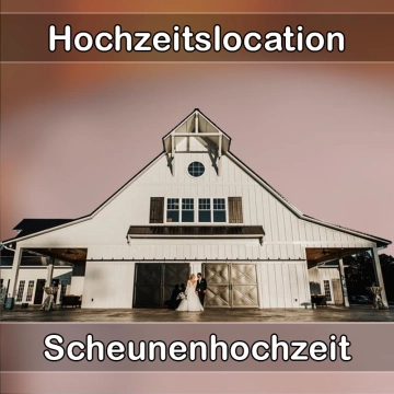 Location - Hochzeitslocation Scheune in Lindenberg im Allgäu