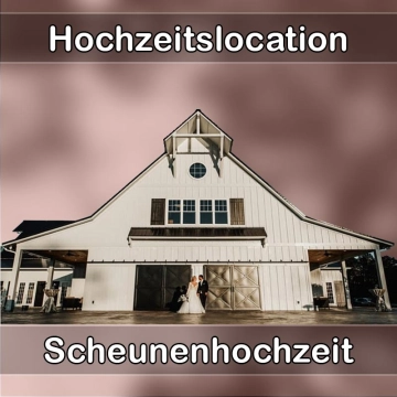 Location - Hochzeitslocation Scheune in Linsengericht