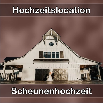 Location - Hochzeitslocation Scheune in Löbau