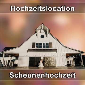 Location - Hochzeitslocation Scheune in Lohmen (Sachsen)