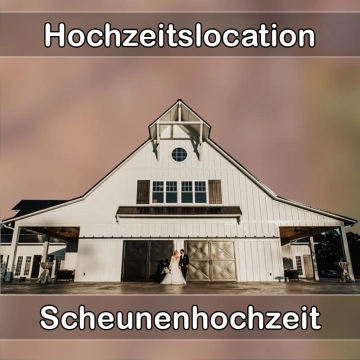 Location - Hochzeitslocation Scheune in Lorsch