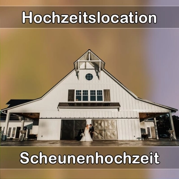 Location - Hochzeitslocation Scheune in Losheim am See