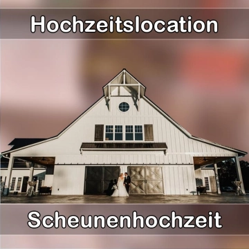 Location - Hochzeitslocation Scheune in Ludwigsstadt