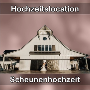 Location - Hochzeitslocation Scheune in Lunzenau