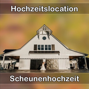 Location - Hochzeitslocation Scheune in Mammendorf