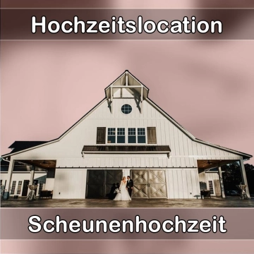 Location - Hochzeitslocation Scheune in Manching