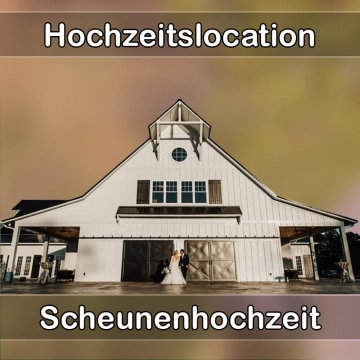 Location - Hochzeitslocation Scheune in Markkleeberg