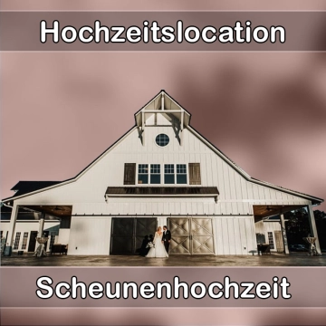 Location - Hochzeitslocation Scheune in Marktbreit
